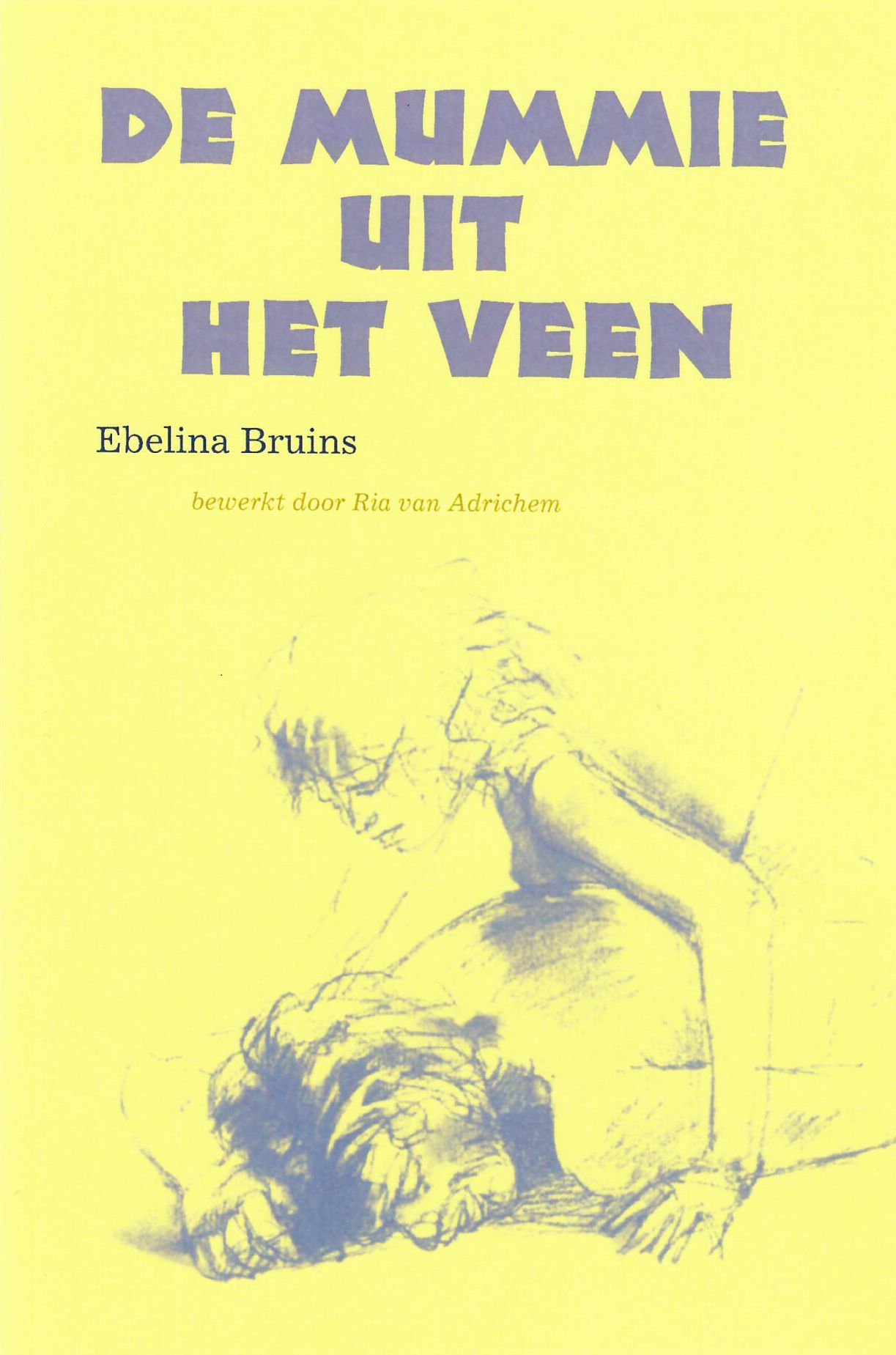 De mummie uit het veen