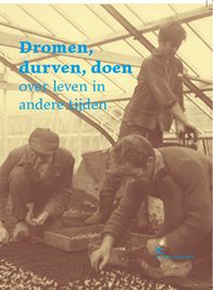 Dromen, durven, doen